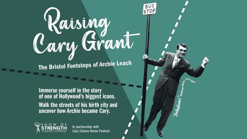 Flyer information for Raising Cary Grant: Walking Tour